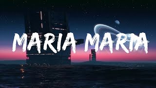 Santana - Maria Maria (Lyrics) (Sped Up)  | lyrics Zee Music