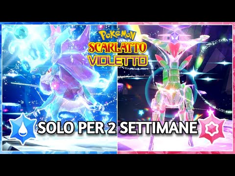 Acquecrespe e Fogliaferrea tornano in Pokemon Scarlatto e Violetto. Solo per 2 Settimane!