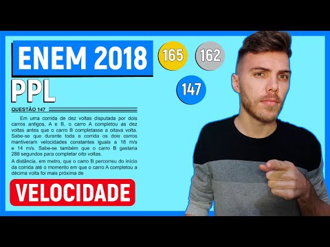 🛑VELOCIDADE - 165 Enem 2018 PPL - Em uma corrida de dez voltas disputada por dois carros antigos