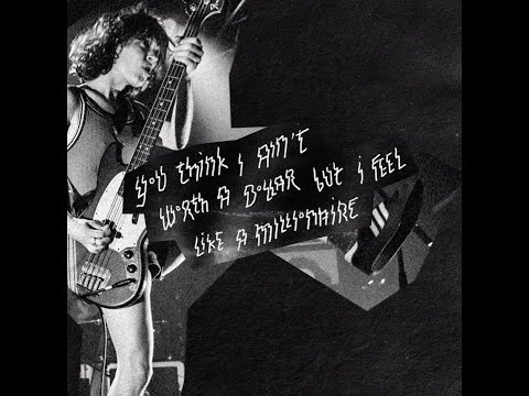 TOYBLOÏD ft. Clair from STINKY-You Think I Ain’t Worth a Dollar, but I Feel Like a Millionaire