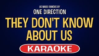 They Don't Know About Us | Karaoke Version by One Direction