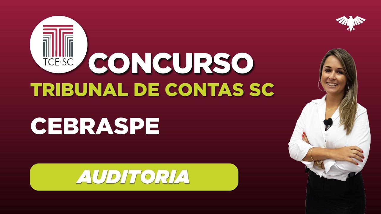 TCESC CEBRASPE - Auditoria - Testes de Auditoria