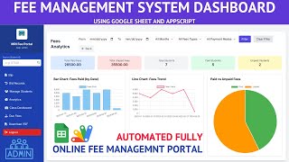 Complete Google Apps Script Fees Management Dashboard Portal with Role-Based Access | C36v1