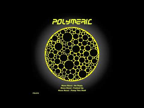MAXX - No Reply [Polymeric 10] Out now! Techno