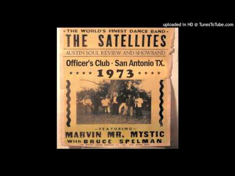 The Satellites - I Can Understand It - AUSTIN TX SOUL BAND