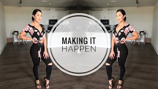Making it Happen!