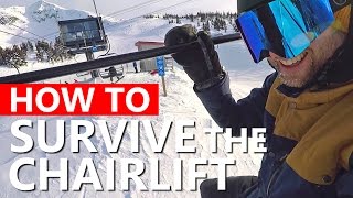 How To Survive the Chairlift - Beginner Snowboarding