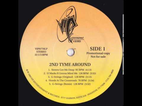 2nd Tyme Around - Streets Got Me Deep