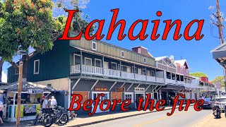Lahaina Before the Fire