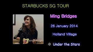 Ming Bridges - Under The Stars @Holland Village