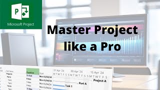Microsoft Project Tutorial In-Depth for Beginners and Advanced Users