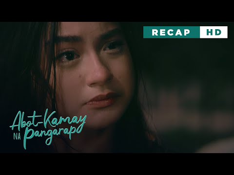Abot Kamay Na Pangarap: Analyn finally gets what she wishes for! (Weekly Recap HD)