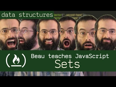 Sets data structure Beau teaches JavaScript