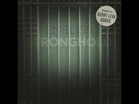 Embliss - Stronghold [Kerry Leva Remix]