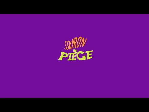 SSKYRON - Piège [Official Lyric Video]