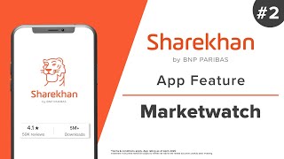 How to use Market Watch Feature while Trading | Sharekhan App Features