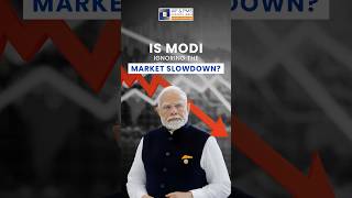 Is PM Modi Ignoring the market slowdown?