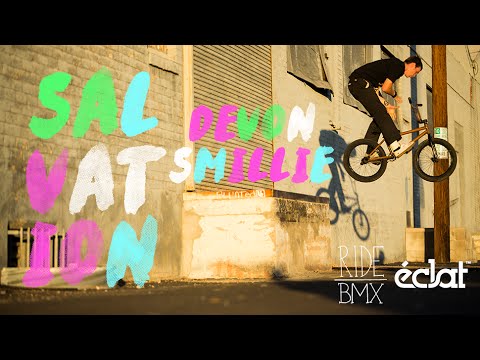 Devon Smillie - Éclat SALVATION | Ride BMX