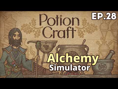 Potion Craft: Alchemist Simulator Ep28