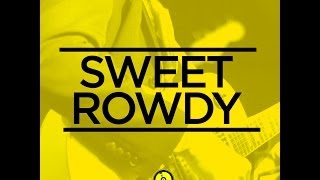 Sweet Rowdy - GOOD GOD! (video clip)