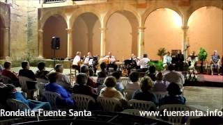 preview picture of video 'Rondalla Fuente Santa'