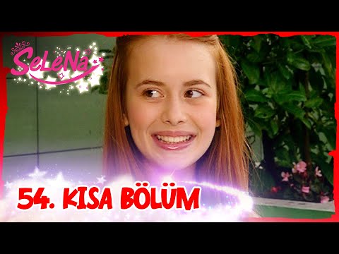 Selena 54. Bölüm | Kısa Bölümler ✨