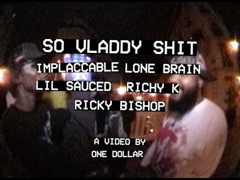 Implaccable & 102 Gang - So Vladdy Shit (superbass) avec Richy K, Ricky Bishop (prod Dann SSV)