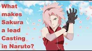 What makes Sakura a lead Casting Naruto? Otaku Thing