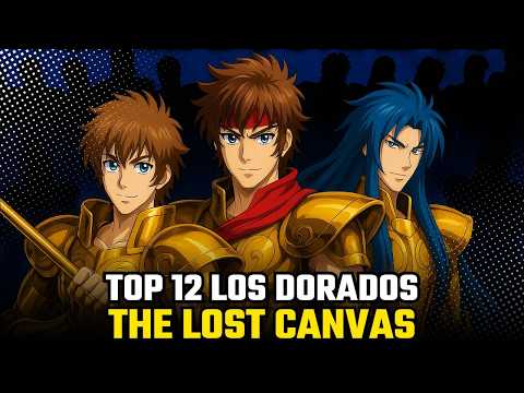 ¡EL TOP DEFINITIVO! Los Dorados de The Lost Canvas Ordenados del 12 al 1