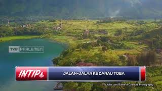 INTIPs - Jalan-Jalan ke Danau Toba
