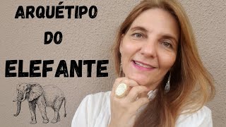 Controverso Arquétipo do Elefante