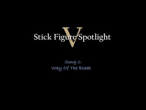 [Ninja Rock] Way of the Blade (Stick Figure Spotlight V)