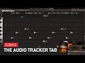 Video 7: EZbass – The Audio Tracker Tab