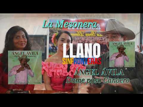 Ángel Ávila - Dame paso Canoero Álbum Completo #llanera #llaneras #joropo #musicallanera