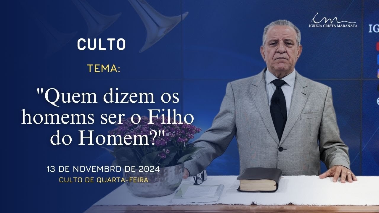 11/13/2024 - [WORSHIP 8PM] - ICM - Theme: "Who do men say the Son of Man is - Wednesday