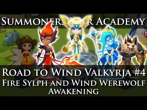 Road to Wind Valkyrja #4: Awakening Fire Sylph and Wind Werewolf (Summoners War Academy)