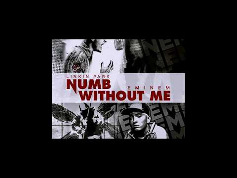 Linkin Park & Eminem "Numb/Without Me"