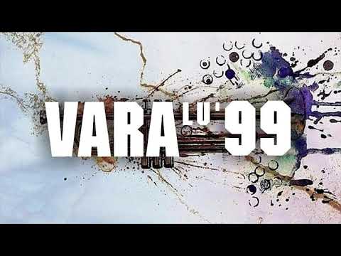Generatia 99 - VARA LU' 99