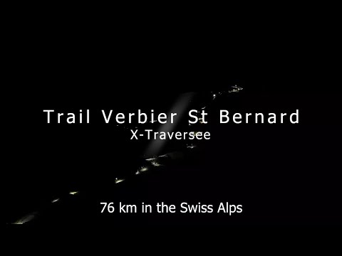 Trail Verbier St-Bernard X-Traversee 2023