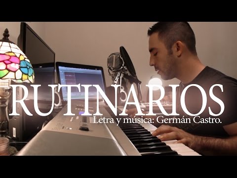 Rutinarios/ GERMÁN CASTRO (Live)