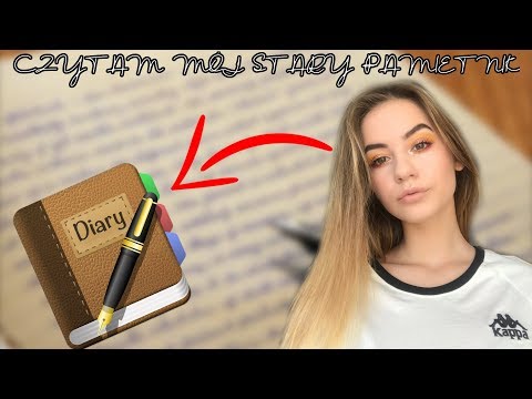 Czytam mój pamiętnik!