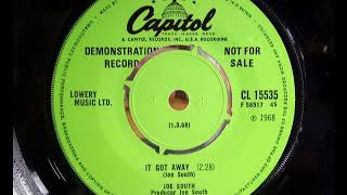 Northern - JOE SOUTH - It Got Away - CAPITOL CL 15535 - UK 1968 Soul Ballad Dancer