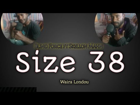 Blind Force ft Skellon Mahn - Size 38 (2023)[Walumah@UnderGround  Records]@jaywesplaylist