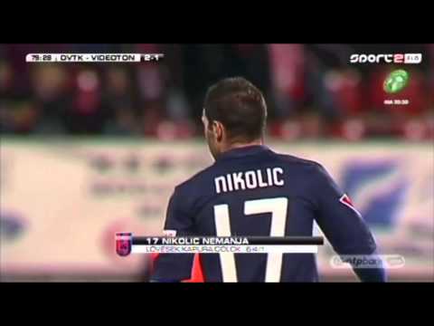 22. forduló DVTK-Videoton 2-1 Nikolic Nemanja gólja