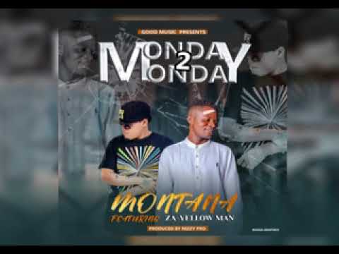 Montana ft Za Yellow Man