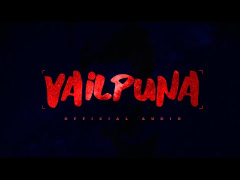 Vailpuna — watch video
