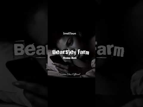 Home Boii. Bearsley Farm. (Misterio vinz official 🇻🇺)