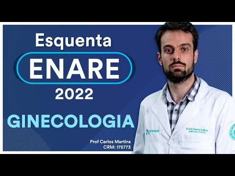 Ginecologia Parte I - Esquenta ENARE 2022