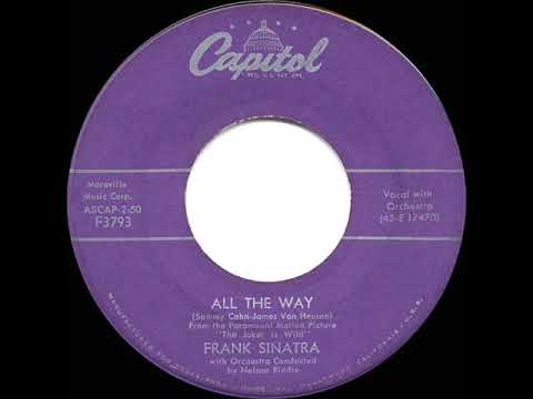 1958 HITS ARCHIVE: All The Way - Frank Sinatra  (a #2 record--original hit version)