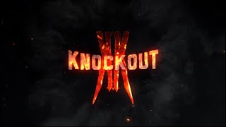 KK KNOCKOUT - Official Trailer